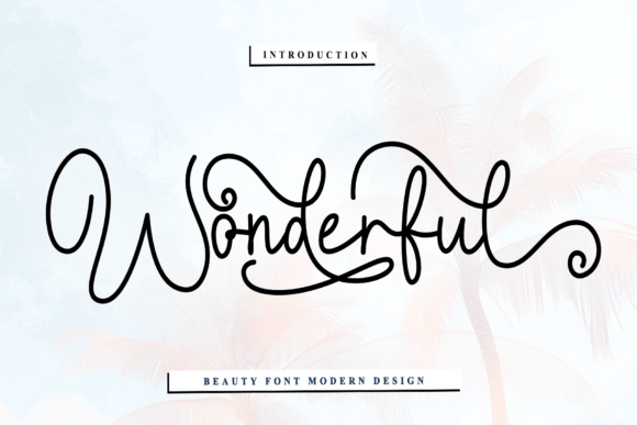 Discovering Wonderful: The Font That Feels Like a Handwritten Letter
