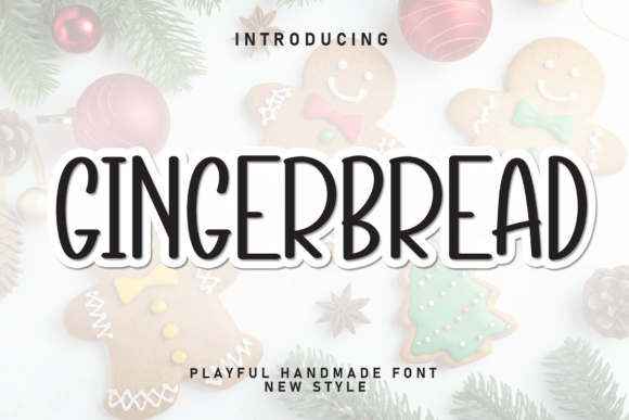 Gingerbread: A Sweet and Friendly Handwritten Font