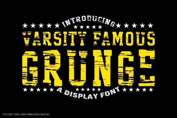 Varsity Famous Grunge: A Vibrant Font for Creative Projects